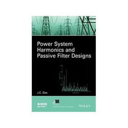 ISBN Power System Harmonics and Passive Filter Design book Educational English Hardcover 752 pages