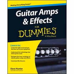 ISBN Guitar Amps and Effects For Dummies, English, Paperback, 336 pages