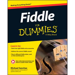 ISBN Fiddle For Dummies, Book + Online Video and Audio Instruction, English, Paperback, 360 pages