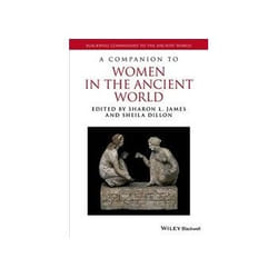 ISBN Companion to Women in the Ancient World book History English 656 pages