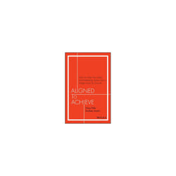 Aligned to Achieve by Eiler & TracyAustin & Andrea