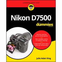 ISBN Nikon D7500 For Dummies, English, Paperback, 352 pages