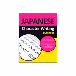 Japanese Character Writing For Dummies by Chiba & Hiroko M.Grepinet & Vincent