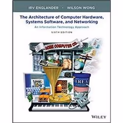 ISBN Architecture of Computer Hardware and Systems Software 6e, Computing & Internet, English, 672 pages