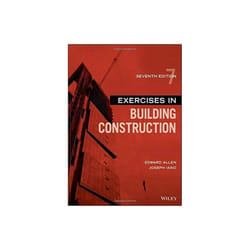 Exercises in Building Construction by Allen & EdwardIano & Joseph