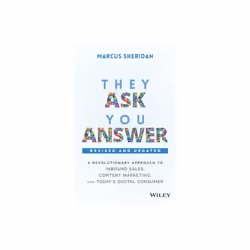 They Ask You Answer by Sheridan & Marcus