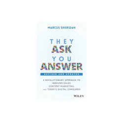 They Ask You Answer by Sheridan & Marcus