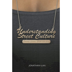 ISBN Understanding Street Culture book English Hardcover 216 pages