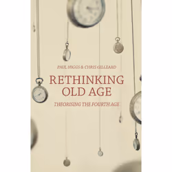 ISBN Rethinking Old Age, English, Paperback, 184 pages
