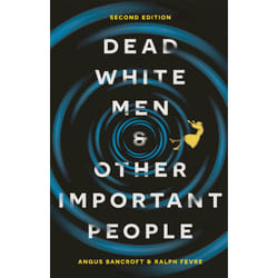 ISBN Dead White Men and Other Important People book English Paperback 256 pages