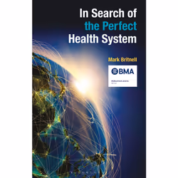ISBN In Search of the Perfect Health System, English, Paperback, 248 pages
