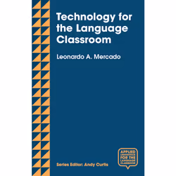 ISBN Technology for the Language Classroom, English, Paperback, 256 pages