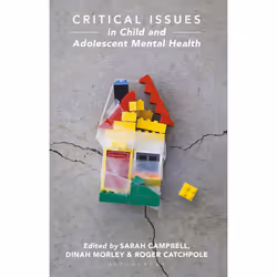 ISBN Critical Issues in Child and Adolescent Mental Health, English, Paperback, 184 pages