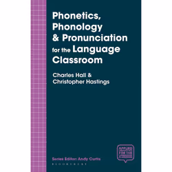 ISBN Phonetics, Phonology & Pronunciation for the Language Classroom, English, Paperback, 224 pages