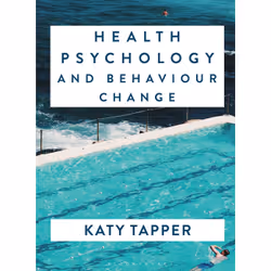 ISBN Health Psychology and Behaviour Change, English, Paperback, 480 pages