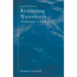 ISBN Revisiting Waterbirth, English, Paperback, 282 pages