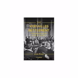 ISBN Versailles Settlement : Peacemaking after the First World War : 1919-1923, English, Paperback, 313 pages