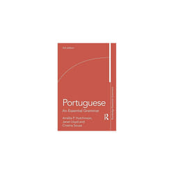 Portuguese: An Essential Grammar (Routledge Essential Grammars)