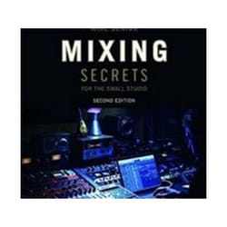 ISBN Mixing Secrets for the small studio book Music English Paperback 352 pages