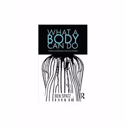 ISBN What a Body Can Do, English, Paperback, 294 pages