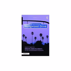ISBN Hollywood Drive: What it Takes to Break in, Hang in & Make it in the Entertainment Industry, English, Paperback