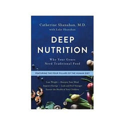 ISBN Deep Nutrition: Why Your Genes Need Traditional Food book Health, mind & body English 512 pages