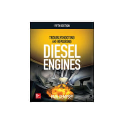 TROUBLESHOOTING AND REPAIRING DIESEL ENGINES 5E by Dempsey & Paul