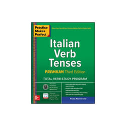 PRACTICE MAKES PERFECT ITALIAN VERB TENSES 3E by Nanni-Tate & Paola