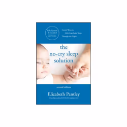 NO-CRY SLEEP SOLUTION 2E by Pantley & Elizabeth