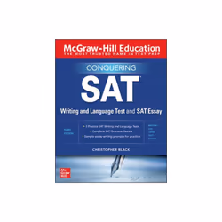 McGraw-Hill Education Conquering the SAT Writing and Language Test and SAT Essay Third Edition by Bl