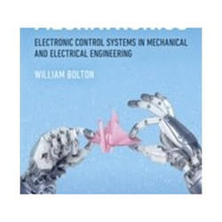 ISBN Mechatronics 7e : Electronic Control Systems in Mechanical and Electrical Engineering book Educational English Paperback 688 pages