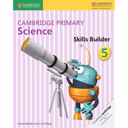 Cambridge Primary Science Skills Builder 5