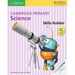 Cambridge Primary Science Skills Builder 5