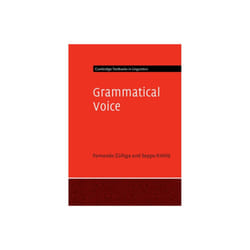 Grammatical Voice by Zuniga & Fernando Universitat Bern SwitzerlandKittila & Seppo University of Hel