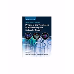 ISBN Wilson and Walker's Principles and Techniques of Biochemistry and Molecular Biology 8e, English, Paperback, 956 pages