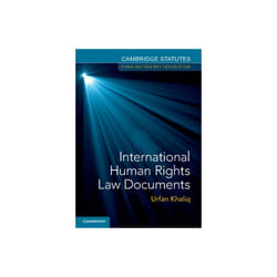 International Human Rights Law Documents by Urfan Khaliq