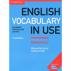English Vocabulary in Use Elementary Book with Answers: Vocabulary Reference and Practice