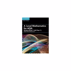 A Level Mathematics for AQA Student Book 1 (AS/Year 1) (AS/A Level Mathematics for AQA)