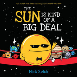 Scholastic The Sun is Kind of a Big Deal book Educational English Hardcover 40 pages