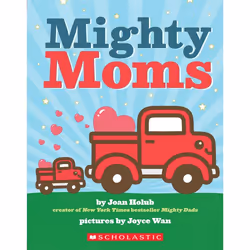 Scholastic Mighty Moms, Vehicles, English, 24 pages