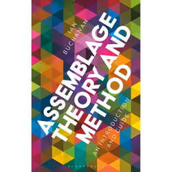 ISBN Assemblage Theory and Method (An Introduction and Guide), English, Paperback, 224 pages