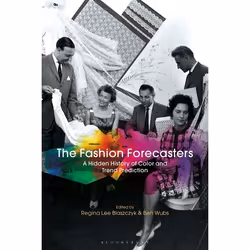 ISBN The Fashion Forecasters (A Hidden History of Color and Trend Prediction), English, Paperback, 296 pages