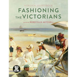 ISBN Fashioning the Victorians (A Critical Sourcebook)