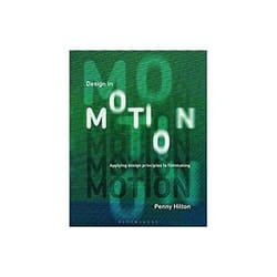ISBN Design In Motion: Applying Design Principles To Filmmaking book Art & design English 268 pages