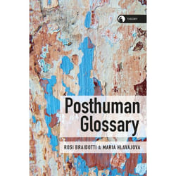 ISBN Posthuman Glossary