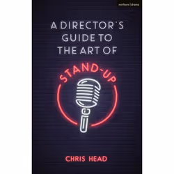 ISBN A Director’s Guide to the Art of Stand-up, English, Paperback, 200 pages