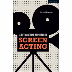 ISBN A Life-coaching Approach to Screen Acting, English, Paperback, 176 pages