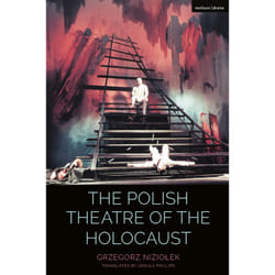 ISBN The Polish Theatre of the Holocaust book English Paperback 320 pages