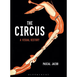 ISBN The Circus (A Visual History)