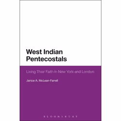 ISBN West Indian Pentecostals (Living Their Faith in New York and London), English, Paperback, 272 pages